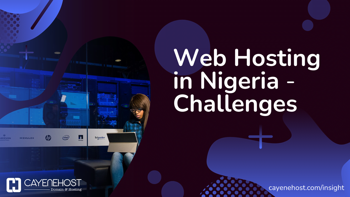 Web Hosting in Nigeria - challenges