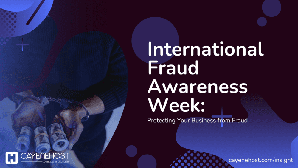 International Fraud Awareness Week | Cayene Host